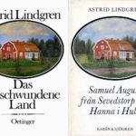 Astrid Lindgren: Das entschwundene Land (Deutsch + Schwedisch)