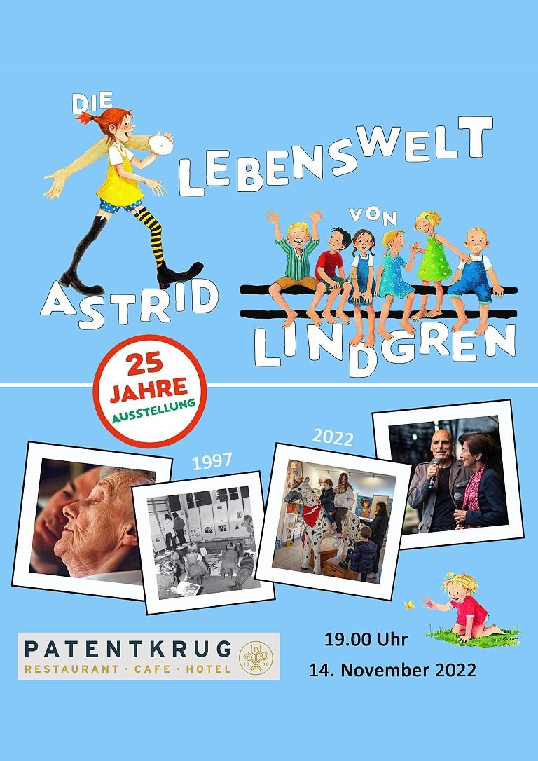 25 JAHRE ASTRID-LINDGREN-AUSSTELLUNG - DIE LEBENSWELT VON ASTRID LINDGREN